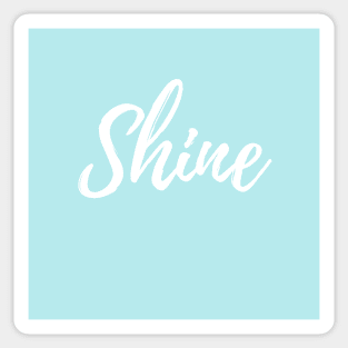 Shine - Blue Background - Word of the Year Sticker